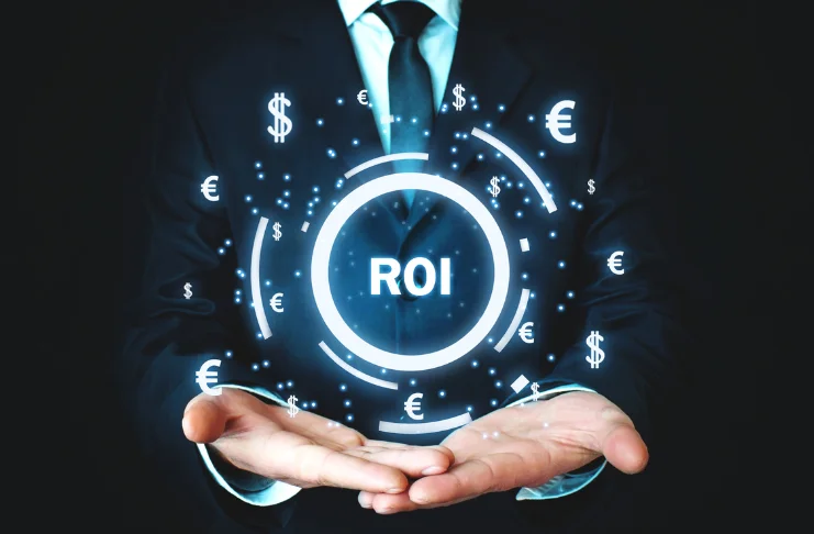 Return on Investment