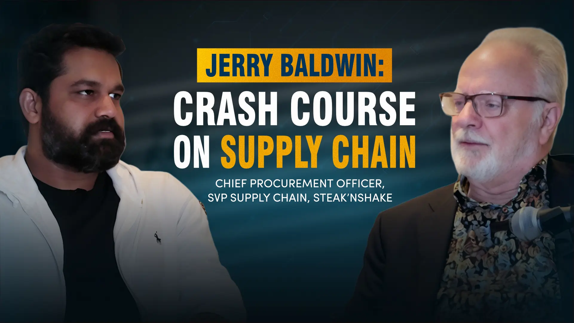 Jerry Baldwin, Chief Procurement Officer & SVP Supply Chain, Steak’nShake