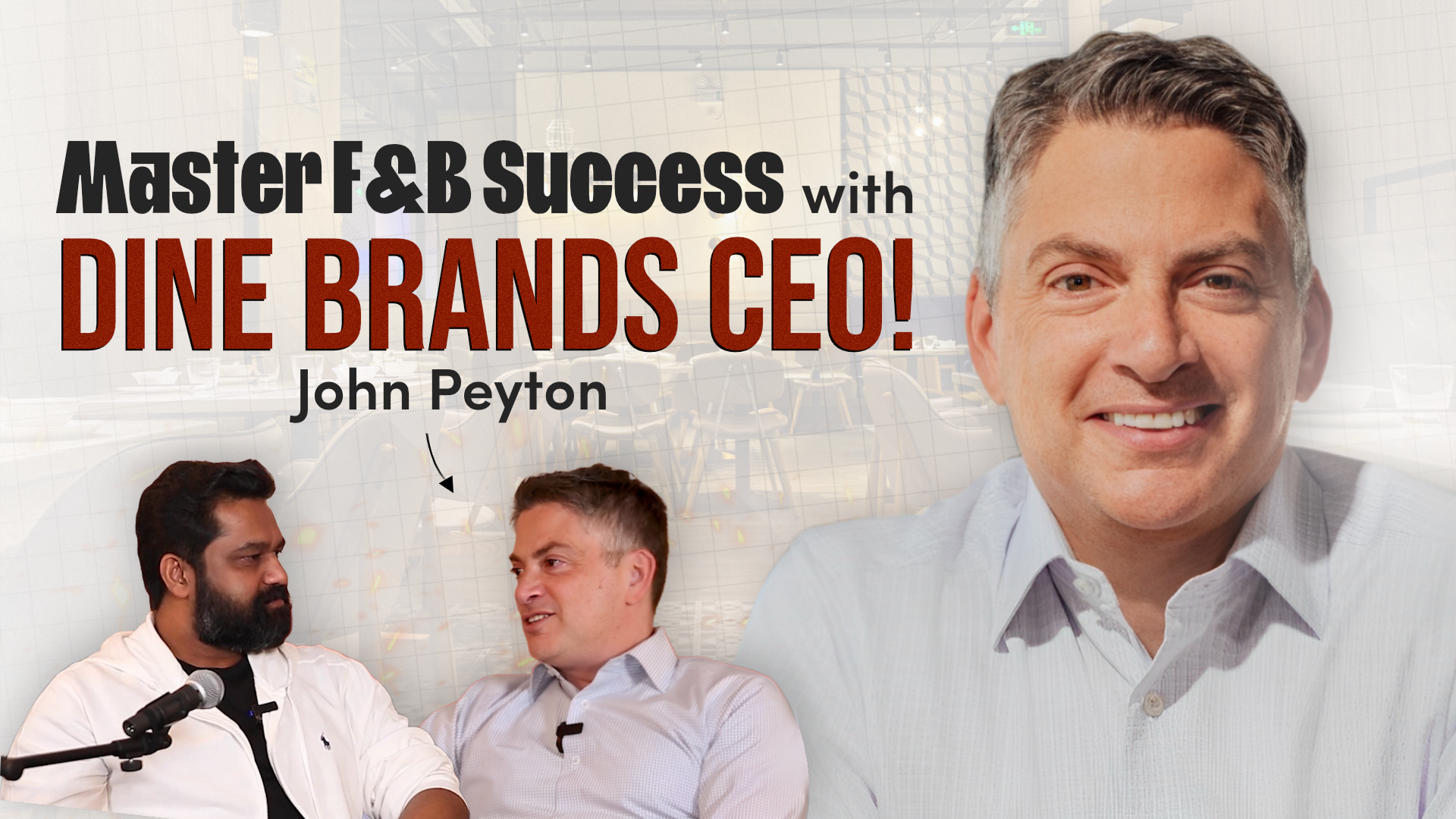 John Peyton Insights on Building Brands in the Restaurant Industry