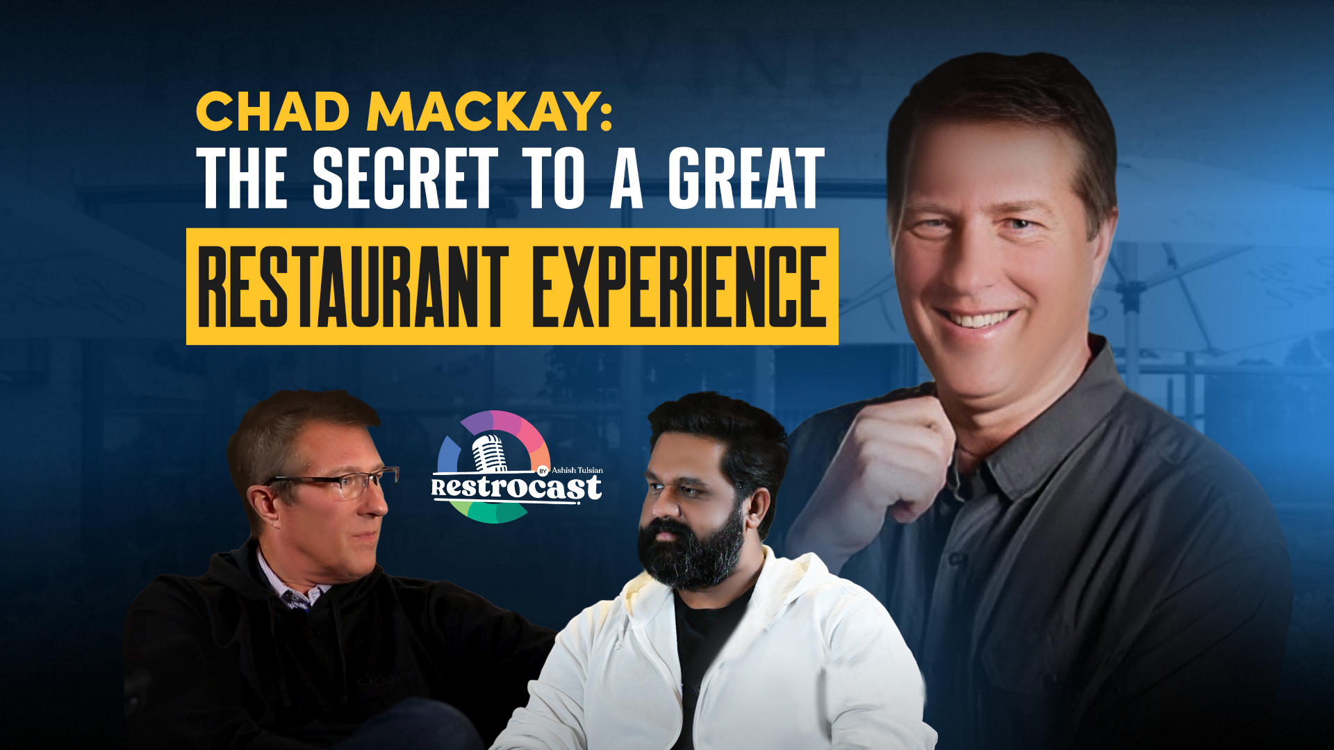 Chad Mackay, CEO, Fire & Vine Hospitality