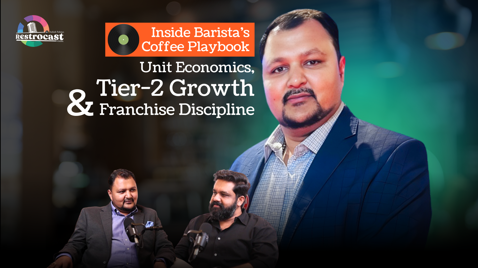 What Makes Barista India’s Coffee Success Story? CEO Rajat Agrawal Explains