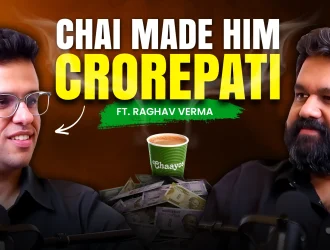Raghav Verma on Building India’s Most Loved Tea Café Brand